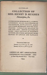 Image for Superb signed bindings by T.J. Cobden-Sanderson, books illustrated by Cruikshank, Rowlandson, Alken and other prominent English illustrators ... Collection of Mrs. Henry D. Hughes, Philadelphia, Pa.