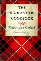 The Highlander's cookbook : recipes from Scotland