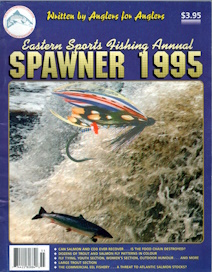 SPAWNER 1995: Newfoundland sportfishing Annual,
