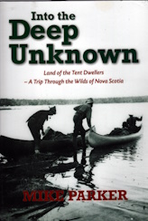 Into the Deep Unknown: Land of the Tent Dwellers; signed