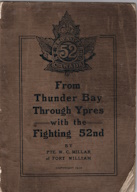 From Thunder Bay through Ypres with the fighting 52nd