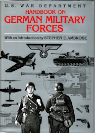Handbook on German military forces ; with an introduction by Stephen E. Ambrose
