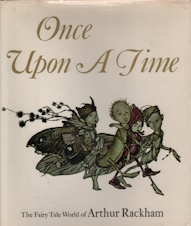 Once Upon a Time: The Fairy Tale World of Arthur Rackham (Studio Book)