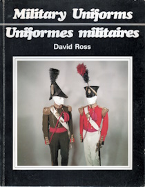 Military Uniforms / Uniformes Militaires
