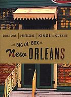 Doctors Professors Kings & Queens: The Big Ol' Box of New Orleans; Music CD's
