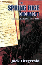 Spring Rice Document, The: Newfoundland at War 1914 - 1918; signed copy