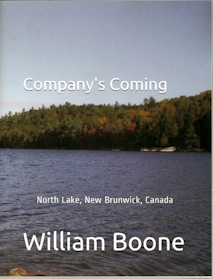 Company's coming : North Lake, New Brunswick, Canada