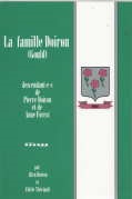 La famille Doiron (Gould) : les descendant-e-s de Pierre Doiron et d'Anne Forest
