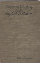 German Cookery for the English Kitchen