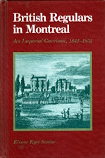 British regulars in Montreal: An imperial garrison, 1832-1854