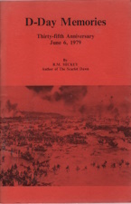 D DAY MEMORIES : thirty-fifth anniversary, June 6, 1979