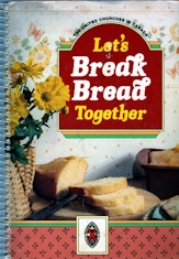 Let's Break Bread Together