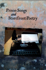 Prison Songs and Storefront Poetry
