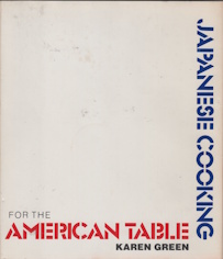 Japanese Cooking for the American Table