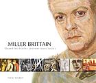 Miller Brittain: Quand les toiles jetrent leurs lances