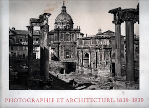 Image for Photographie et architecture, 1839-1939 Photographie et architecture, 1839-1939