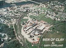 MEN OF CLAY : the Chipman story : historical biography of the Chipman brick industry, 1928-1990; signed copy