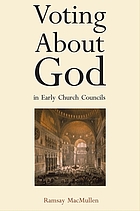 Image for Voting about God in Early Church Councils Voting about God in Early Church Councils