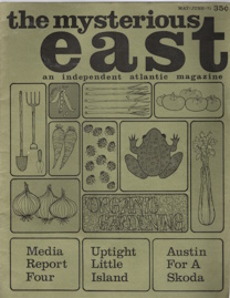The mysterious east : an independent Atlantic magazine, May/June 1971
