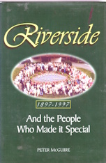 The Riverside Country Club, 1897-1997