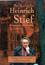 THE SEARCH FOR HEINRICH STIEF : a genealogist on the Loose,(Steeves & Jones genealogy)