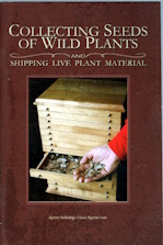 Image for Collecting seeds of wild plants and shipping live plant material Collecting seeds of wild plants and shipping live plant material