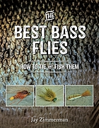 Image for Best Bass Flies: How to Tie and Fish Them Best Bass Flies: How to Tie and Fish Them