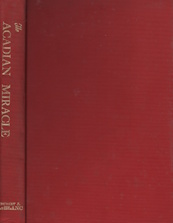 The Acadian miracle; signed copy