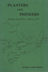 Image for Planters and pioneers : Nova Scotia, 1749 to 1775 Planters and pioneers : Nova Scotia, 1749 to 1775