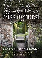 Image for Vita Sackville-West's Sissinghurst: The Creation of a Garden Vita Sackville-West's Sissinghurst: The Creation of a Garden