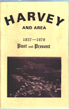 HARVEY AND AREA 1837 - 1978 PAST AND PRESENT;