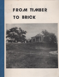 Image for From timber to brick : Oromocto heritage houses, to 1950 From timber to brick : Oromocto heritage houses, to 1950