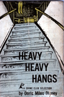 Heavy Heavy Hangs