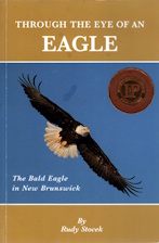 Through the Eye of an Eagle: The Bald Eagle in New Brunswick