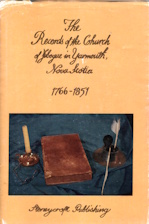 The records of the Church of Jebogue in Yarmouth, Nova Scotia, 1766-1851