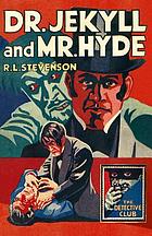 Image for Dr Jekyll and Mr Hyde (The Detective Club) Dr Jekyll and Mr Hyde (The Detective Club)