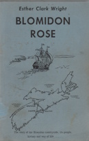 Blomidon Rose; Covers the area of Cape Blomidon (Kings County) and the Annapolis Valley (Annapolis County and Kings County)