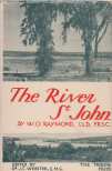 The River St. John : its physical features, legends and history from 1604-1784